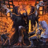 Cage - Darker Than Black